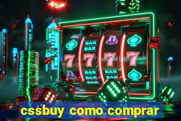 cssbuy como comprar